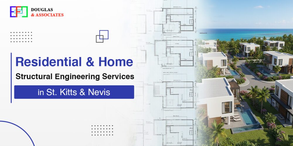 Ef-douglas-and-associates Residential & Home Structural Engineering Services In St. Kitts & Nevis