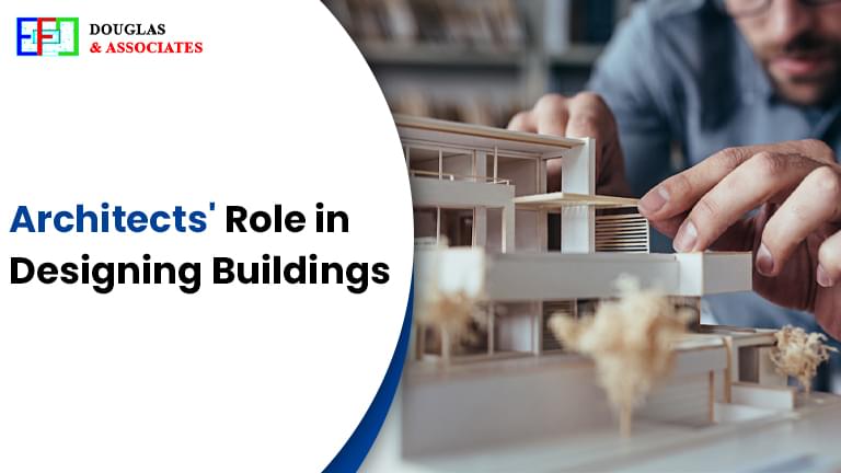 Ef-douglas-and-associates Architects Role In Designing Buildings
