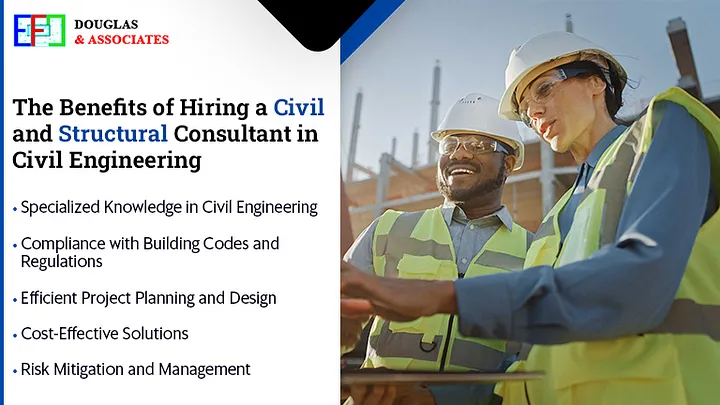 Ef-douglas-and-associates Benefits Of Hiring A Civil And Structural Consultant