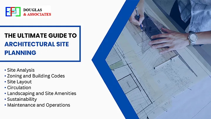 Ef-douglas-and-associates The Ultimate Guide To Architectural Site Planning
